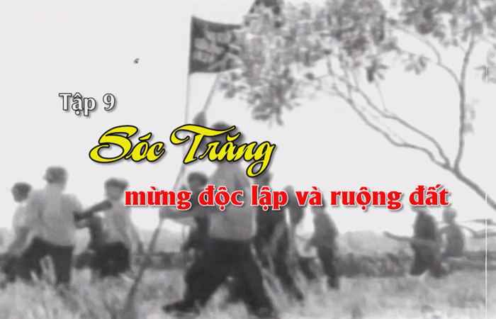 PTL (Tập 9): Sóc Trăng những trang sử sáng ngời (06-04-2022)
